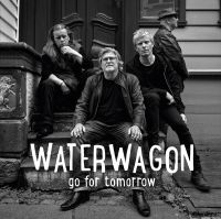 Waterwagon - Go For Tomorrow i gruppen CD / Pop hos Bengans Skivbutik AB (3680289)