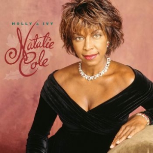 Natalie Cole - Holly & Ivy - 25Th Anniversary Ed. i gruppen CD / Övrigt hos Bengans Skivbutik AB (3681551)