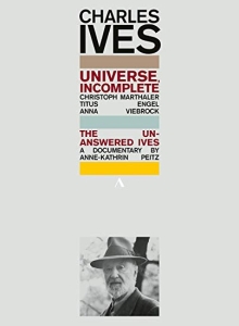 Ives Charles - Universe, Incomplete - The Unanswer i gruppen Externt_Lager / Naxoslager hos Bengans Skivbutik AB (3681785)