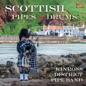 Kinross & District Pipe Band - Scottish Pipes And Drums i gruppen CD / Övrigt hos Bengans Skivbutik AB (3690864)