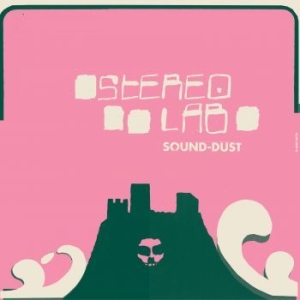 Stereolab - Sound Dust - Expanded i gruppen VINYL / Pop hos Bengans Skivbutik AB (3691570)