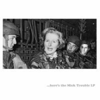Trouble Mick - Hereæs The Mick Trouble Lp i gruppen VINYL / Pop-Rock hos Bengans Skivbutik AB (3691672)