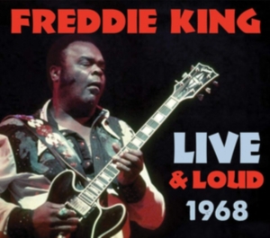 King Freddie - Live & Loud 1968 i gruppen ÖVRIGT / Övrigt / aub hos Bengans Skivbutik AB (3691749)