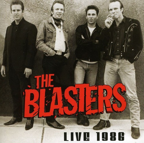 The Blasters - Blasters Live 1986 i gruppen CD / Rock hos Bengans Skivbutik AB (3691760)