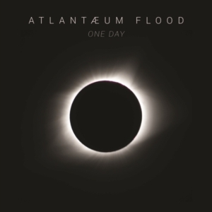 Atlantaeum Flood - One Day i gruppen ÖVRIGT / Övrigt / aub hos Bengans Skivbutik AB (3691871)