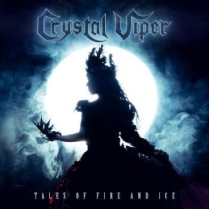 Crystal Viper - Tales Of Fire And Ice i gruppen CD / Hårdrock/ Heavy metal hos Bengans Skivbutik AB (3692513)