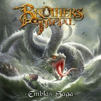 Brothers Of Metal - Emblas Saga i gruppen CD / Hårdrock,Svensk Musik hos Bengans Skivbutik AB (3692515)