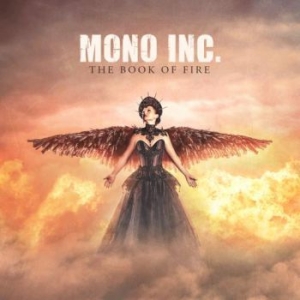 Mono Inc. - Book Of Fire (Cd+Dvd) i gruppen CD / Rock hos Bengans Skivbutik AB (3694358)