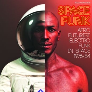 Blandade Artister - Space Funk - Afro Futurist Electro i gruppen CD / Kommande / RNB, Disco & Soul hos Bengans Skivbutik AB (3694361)