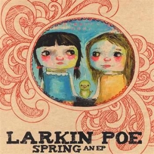 Larkin Poe - Spring i gruppen CD / Country hos Bengans Skivbutik AB (3694412)