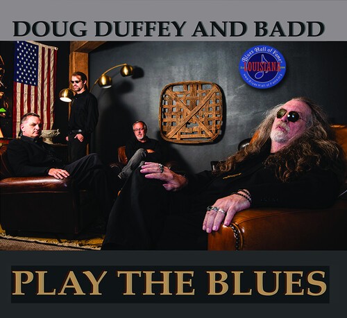 Duffey Doug & Badd - Play The Blues i gruppen CD / Jazz/Blues hos Bengans Skivbutik AB (3694448)