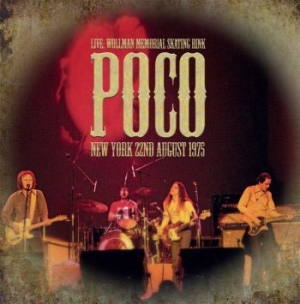 Poco - Live...New York 1975 (Fm) i gruppen CD / Pop-Rock hos Bengans Skivbutik AB (3694463)