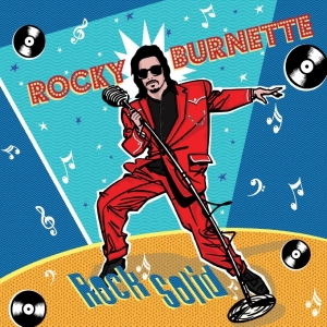 Burnette Rocky - Rock Solid i gruppen CD / Pop-Rock hos Bengans Skivbutik AB (3694465)