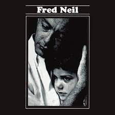 Neil Fred - Fred Neil (Clear Vinyl) i gruppen VINYL / Pop hos Bengans Skivbutik AB (3694562)