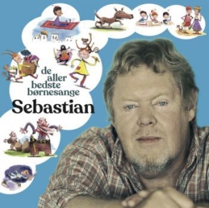 Sebastian - De Allerbedste Børnesange i gruppen CD / Dansk Musik,Pop-Rock hos Bengans Skivbutik AB (3695842)