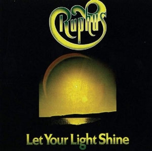 Ruphus - Let Your Light Shine (Black) i gruppen VINYL / Hårdrock/ Heavy metal hos Bengans Skivbutik AB (3695856)