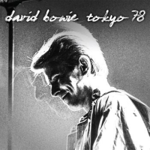 Bowie David - Tokyo '78 i gruppen CD / Pop-Rock hos Bengans Skivbutik AB (3700797)