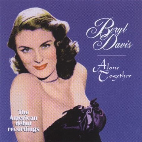 Beryl Davis - Alone Together i gruppen CD / Pop hos Bengans Skivbutik AB (3700963)