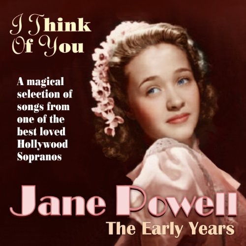 Jane Powell - I Think Of You - The Early Years i gruppen CD / Pop hos Bengans Skivbutik AB (3701012)