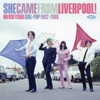 Various Artists - She Came From Liverpool! Merseyside i gruppen CD / Pop-Rock hos Bengans Skivbutik AB (3701128)