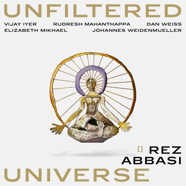 Abbasi Rez - Unfiltered Universe i gruppen VINYL / Toppsäljare hos Bengans Skivbutik AB (3701182)