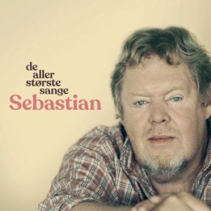 Sebastian - De Allerstørste Sange i gruppen CD / Dansk Musik,Pop-Rock hos Bengans Skivbutik AB (3703543)