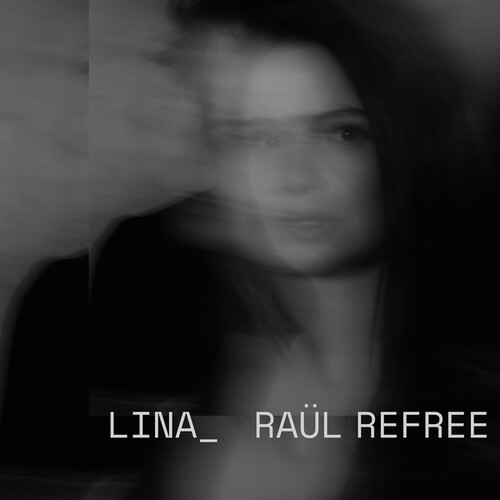 Lina - Raul Refree - Line - Raul Refree i gruppen VINYL / Worldmusic/ Folkmusik hos Bengans Skivbutik AB (3704250)