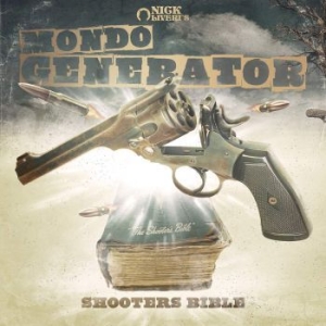 Mondo Generator - Shooters Bible i gruppen CD / Hårdrock hos Bengans Skivbutik AB (3704258)