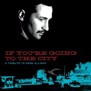Blandade Artister - If You're Going To The City: i gruppen CD / Jazz hos Bengans Skivbutik AB (3704684)