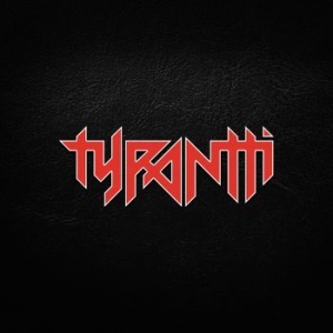 Tyrantti - Tyrantti i gruppen CD / Hårdrock/ Heavy metal hos Bengans Skivbutik AB (3704743)