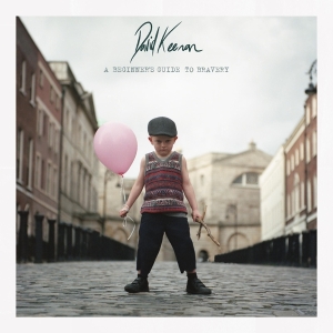 David Keenan - A Beginner's Guide To Bravery i gruppen CD / Pop-Rock hos Bengans Skivbutik AB (3704808)