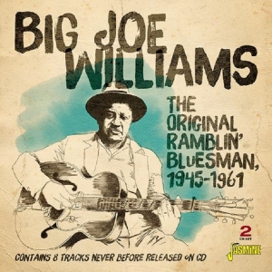 Big Joe Williams - Original Ramblin' Bluesman 1945-1961 i gruppen ÖVRIGT / Övrigt / aub hos Bengans Skivbutik AB (3704824)