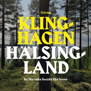 Klinghagen Göran - Hälsingland i gruppen CD / Jazz/Blues hos Bengans Skivbutik AB (3704917)