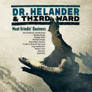 Dr. Helander & Third Ward - Meat Grindin' Business i gruppen CD / Finsk Musik,Jazz hos Bengans Skivbutik AB (3705828)