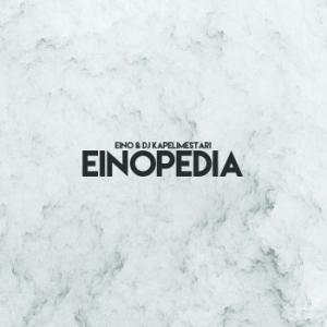 Eino Antiwäkki - Einopedia i gruppen VINYL / Finsk Musik,Hip Hop-Rap hos Bengans Skivbutik AB (3708644)