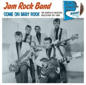 Jam Rock Band - Come On Baby Rock - The Complete Ma i gruppen CD / Finsk Musik,Pop-Rock hos Bengans Skivbutik AB (3708690)