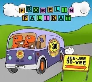 Fröbelin Palikat - Jee-Jee 30-Vee i gruppen CD / Barnmusik,Finsk Musik hos Bengans Skivbutik AB (3708694)