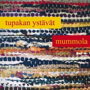 Tupakan Ystävät - Mummola i gruppen CD / Finsk Musik,Pop-Rock hos Bengans Skivbutik AB (3708722)