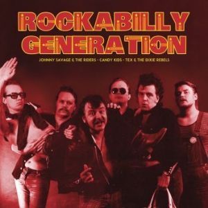 Johnny Savage & The Riders / Candy - Rockabilly Generation i gruppen CD / Finsk Musik,Pop-Rock hos Bengans Skivbutik AB (3708732)
