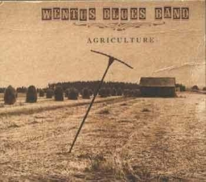 Wentus Blues Band - Agriculture i gruppen CD / Blues,Finsk Musik,Jazz hos Bengans Skivbutik AB (3709326)