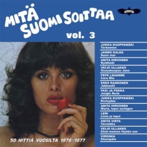Blandade Artister - Mitä Suomi Soittaa Vol. 3 - 50 Hitt i gruppen CD / Finsk Musik,Pop-Rock hos Bengans Skivbutik AB (3709370)