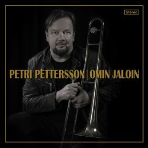 Petri Pettersson - Omin Jaloin i gruppen CD / Finsk Musik,Pop-Rock hos Bengans Skivbutik AB (3709375)