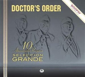 Doctor's Order - Seleccion Grande - 10 Anniversario i gruppen CD / Finsk Musik,Pop-Rock hos Bengans Skivbutik AB (3712483)