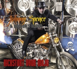 Johnny Spence & Doctor's Order - Kickstart Your Mojo i gruppen CD / Finsk Musik,Pop-Rock hos Bengans Skivbutik AB (3712496)