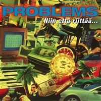 Problems - Niin Että Riittää... i gruppen CD / Finsk Musik,Pop-Rock hos Bengans Skivbutik AB (3712502)