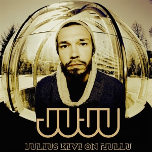 Juju - Julius Kivi On Hullu i gruppen CD / Finsk Musik,Hip Hop-Rap hos Bengans Skivbutik AB (3712540)