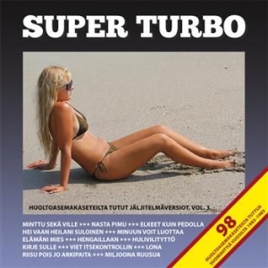 Blandade Artister - Super Turbo i gruppen CD / Finsk Musik,Pop-Rock hos Bengans Skivbutik AB (3712567)