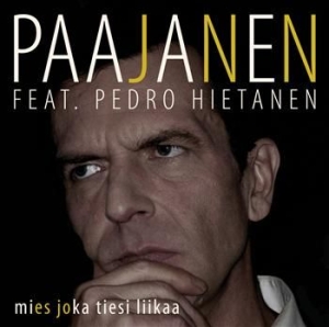 Paajanen & Pedro Hietanen - Mies Joka Tiesi Liikaa i gruppen CD / Pop hos Bengans Skivbutik AB (3712571)