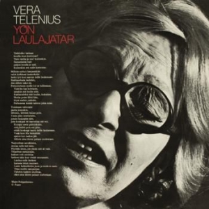 Vera Telenius - Yön Laulajatar - Kaikki Levytykset i gruppen CD / Finsk Musik,Pop-Rock hos Bengans Skivbutik AB (3712622)
