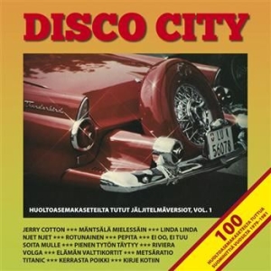 Blandade Artister - Disco City - Huoltoasemakaseteilta i gruppen CD / Finsk Musik,Pop-Rock hos Bengans Skivbutik AB (3712633)